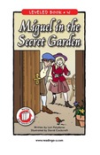 Miguel in the Secret Garden