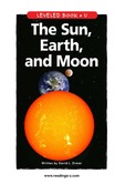 The Sun, Earth, and Moon