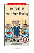 Morty and the Fancy-Pants Wedding