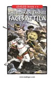 The Roman Empire Faces Attila