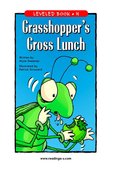 Grasshopperu0027s Gross Lunch