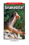 Snakebite!