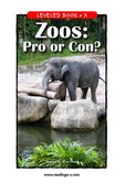Zoos: Pro or Con?