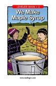 We Make Maple Syrup