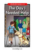 The Day I Needed Help
