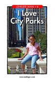I Love City Parks
