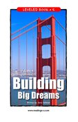 Building Big Dreams