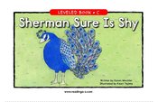 Sherman Sure Is Shy