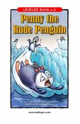 Penny the Rude Penguin