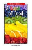A Rainbow of Food