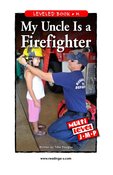 My Uncle Is a Firefighter