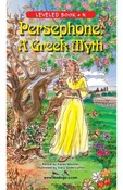 Persephone: a Greek Myth