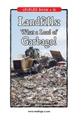 Landfills: What a Load of Garbage!