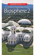 The University of Arizona College of Science Biosphere 2