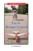 Fun by Remote Control