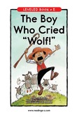 The Boy Who Cried u0022Wolf!u0022