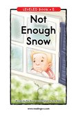 Not Enough Snow
