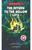 The Return to the Hollow (Part II)