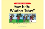 How Is the Weather Today?