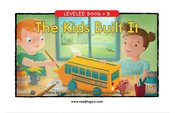 The Kids Built It