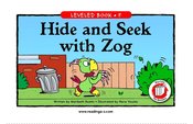 Hide and Seek with Zog
