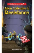 Alien Collective I: Resistance