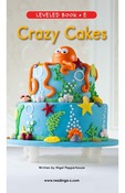 Crazy Cakes