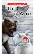 The Call of the Wild (Part 4)
