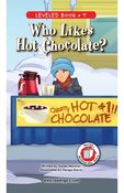 Book 8: Who Likes Hot Chocolate?