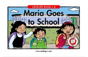 Maria Goes to School