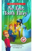 Book 5: No Fair, Tooth Fairy