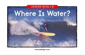 Where Is Water?