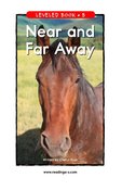 Near and Far Away