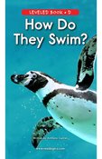 How Do They Swim?