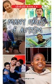 Many Faces of Autism