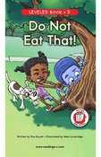 Do Not Eat That!