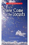 Here Come the Locusts