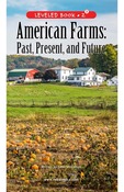 American Farms: Past, Present, and Future