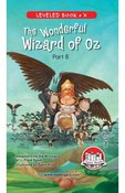 The Wonderful Wizard of Oz (Part 8)