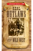 Real Outlaws of the Wild West