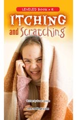 Itching and Scratching