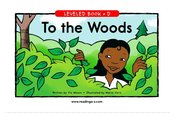 To the Woods