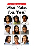 What Makes You, You?