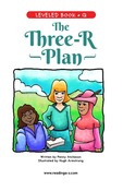 The Three-R Plan