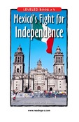 Mexicou0027s Fight for Independence