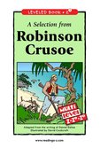 A Selection From Robinson Crusoe