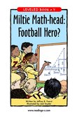 Miltie Math-head: Football Hero?