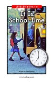 It Is School Time