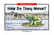 How Do They Move?