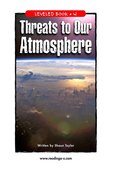 Threats to Our Atmosphere